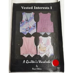 New A Quilters Wardrobe Vested Interests I  #8007 Vest Patterns Small-Large
